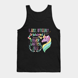 I just Officially Graduated Kindergarten 2022 unicorn Tank Top